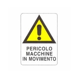 CARTELLO MOVIMENTO MACCHINE 48x 68 PLASTICA
